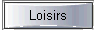 Loisirs